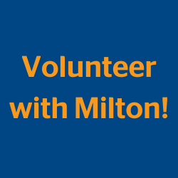 Volunteer with Milton